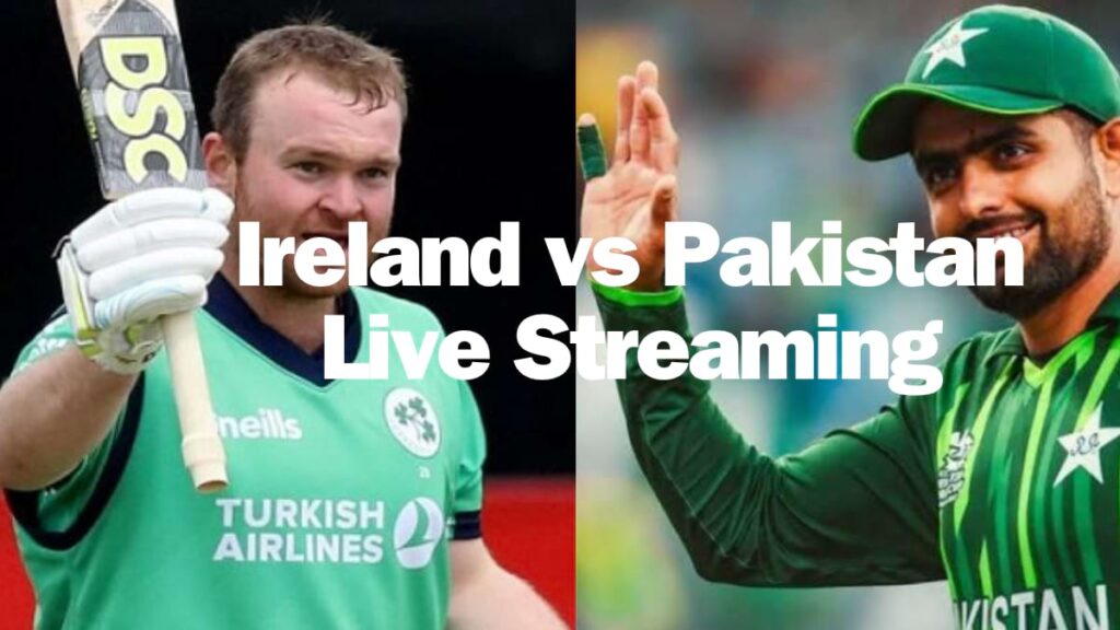 Ireland vs Pakistan Live