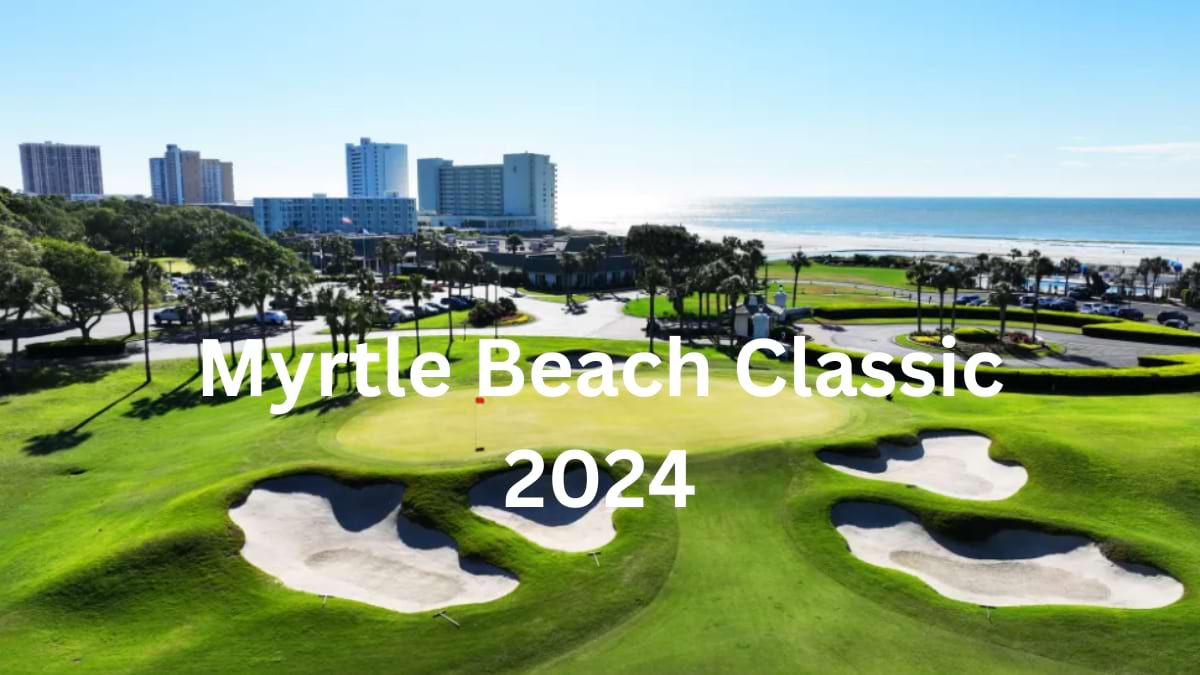 Myrtle Beach Classic 2024 - Golf