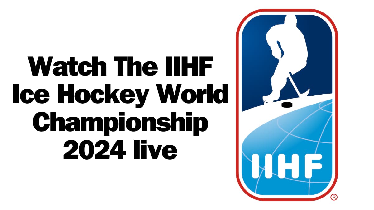 Watch The IIHF Ice Hockey World Championship 2024 Live Streams Free | 13 May 2024